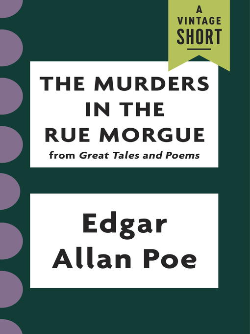 Title details for The Murders in the Rue Morgue by Edgar Allan Poe - Available